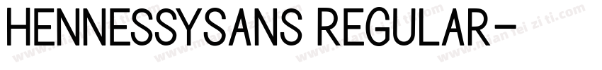 HennessySans Regular字体转换
